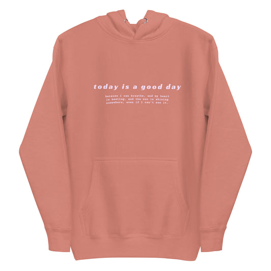 GOOD DAY HOODIE